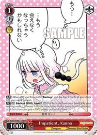 Impatient, Kanna