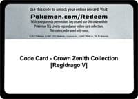 Code Card - Crown Zenith Collection [Regidrago V]