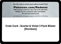 Code Card - Scarlet & Violet 3 Pack Blister [Dondozo]