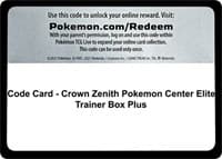 Code Card - Crown Zenith Pokemon Center Elite Trainer Box Plus