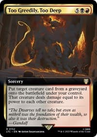 Too Greedily, Too Deep (Extended Art)