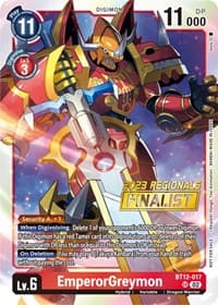 EmperorGreymon (2023 Regionals Finalist)