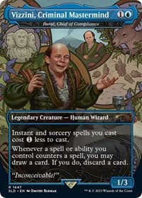 Vizzini, Criminal Mastermind - Baral, Chief of Compliance