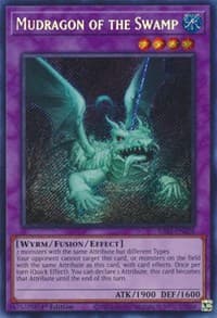 Mudragon of the Swamp (Secret Rare)