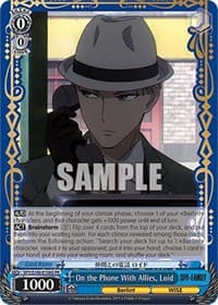 On the Phone With Allies, Loid (Foil)