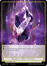 Amadeus, Holy Crystal