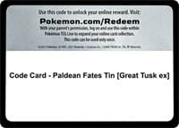 Code Card - Paldean Fates Tin [Great Tusk ex]