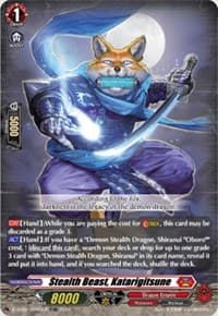Stealth Beast, Katarigitsune (TDR)