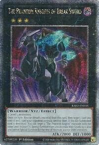 The Phantom Knights of Break Sword (Quarter Century Secret Rare)