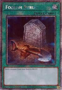Foolish Burial (Platinum Secret Rare)