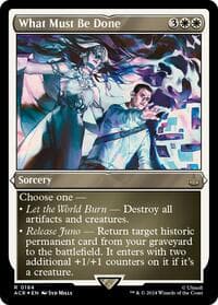What Must Be Done (Foil Etched)