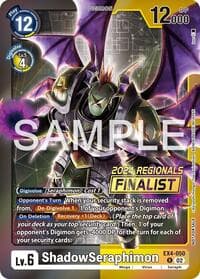 ShadowSeraphimon (2024 Regionals Finalist)