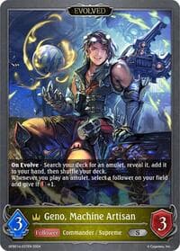 Geno, Machine Artisan (Evolved) (GFB01d-037EN)