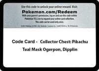 Code Card - Collector Chest: Pikachu, Teal Mask Ogerpon, Dipplin