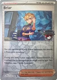 Briar - 132/142 (Regional Championship) [Staff]
