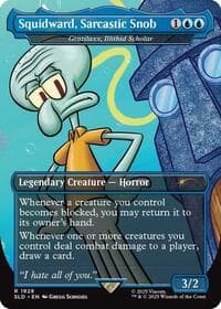 Squidward, Sarcastic Snob - Grazilaxx, Illithid Scholar