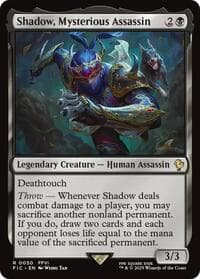 Shadow, Mysterious Assassin