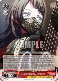 Masquerade, Timoris