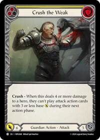 Crush the Weak (Yellow)