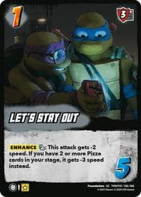 Let's Stay Out