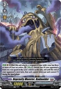Depravity Monster, Badmolder