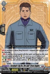 Everybody's Big Bro, Hiro Aulii (Brave Knights)