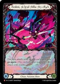 Arakni, 5L!p3d 7hRu 7h3 cR4X (Extended Art)