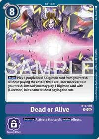 Dead or Alive (Reprint)