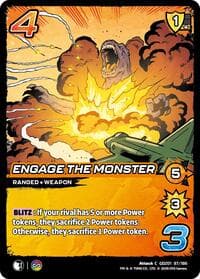 Engage the Monster