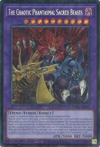 The Chaotic Phantasmal Sacred Beasts (Secret Rare)