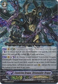 Conviction Dragon, Chromejailer Dragon (SP)