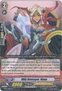Wily Revenger, Mana