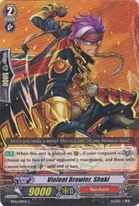 Violent Brawler, Shuki