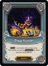 Draga Hoarder (Unclaimed)
