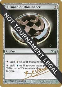 Talisman of Dominance - 2004 Manuel Bevand (MRD)