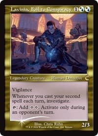 Lavinia, Foil to Conspiracy (Retro Frame)