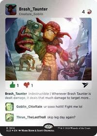 Brash Taunter (Rainbow Foil)